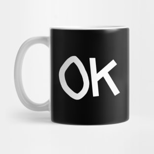 OK Mug